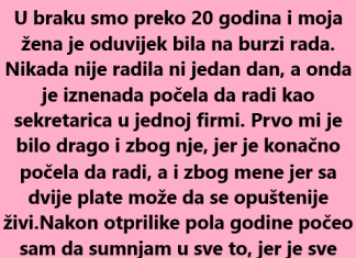 “U braku smo preko 20 godina i moja žena je oduvijek bila na burzi rada”